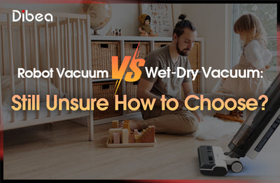 Robot Vacuum vs. Wet-Dry Vacuum: Still Unsure How to Choose?